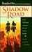 Shadow Road