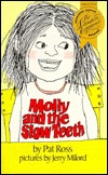 Molly and the Slow Teeth (Paperback)