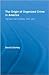 The Origin of Organized Crime in America: The New York City Mafia, 1891-1931