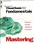 Visual Basic 6.0 Fundamentals (Dv-Dlt Mastering)