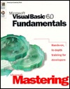 Visual Basic 6.0 Fundamentals (Dv-Dlt Mastering)