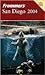 Frommer's San Diego 2004 by David Swanson