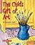 The Child's Gift of Art by Laurence Anholt