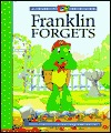 Franklin Forgets (Franklin TV, #04)