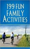 199 Fun Family Activities (VALUE BOOKS)