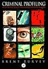 Criminal Profiling by Brent E. Turvey