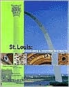 St. Louis: Landmarks and Historic Districts (Paperback)