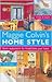 Maggie Colvin's Home Style by Maggie Colvin