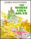 The Worst Goes South