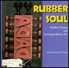 Rubber Soul: Rubber Stamps and Correspondence Art (Folk Art and Artists Series)