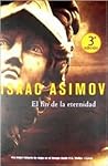 El fin de la eternidad by Isaac Asimov