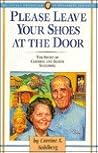Please Leave Your Shoes at the Door (Jaffray Collection of Missionary Portraits) Please Leave Your Shoes at the Door (Jaffray Collection of Missionary Portraits)