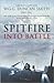 Spitfire into Battle
