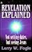 Revelation Explained by Lerry W. Fogle