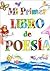 Mi Primer Libro de Poesía