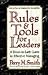 Rules and Tools for Leaders