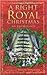 A Right Royal Christmas
