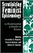 Scrutinizing Feminist Epistemology: An Examination of Gender in Science