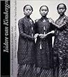 Isidore Van Kinsbergen (1821-1905): Fotopionier en theatermaker in Nederlands-Indie / Photo Pioneer And Theatre Maker in the Dutch East Indies Isidore Van Kinsbergen (1821-1905): Fotopionier en theatermaker in Nederlands-Indie / Photo Pioneer And Theatre Maker in the Dutch East Indies