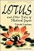 Lotus and Other Tales of Me...