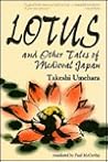 Lotus and Other Tales of Medieval Japan