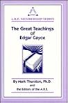The Great Teachings of Edgar Cayce The Great Teachings of Edgar Cayce