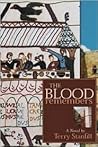 The Blood Remembers