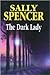 The Dark Lady by Spencer