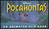 Pocahontas: An Animated Flip Book (Paperback)