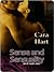 Sense and Sensuality by Cara Hart