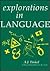 Explorations in Language