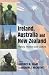 Ireland, Australia and New Zealand: History, Politics and Culture (The Irish Abroad)