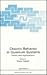 Chaotic Behavior in Quantum Systems: Theory and Applications (NATO Science Series B:, 120)