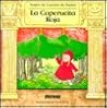 LA Caperucita Roja (Fairy Tale Theater Books) (Spanish Edition)