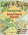 Agribusiness: An Entrepreneurial Approach