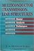 Multiconductor Transmission-Line Structures by J.A. Brandão Faria