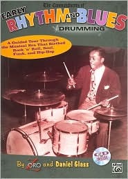 The Commandments of Early Rhythm and Blues Drumming: A Guided Tour Through the Musical Era That Birthed Rock 'n' Roll, Soul, Funk, and Hip-Hop, Book & Online Audio