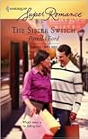 The Sister Switch
