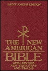 Saint Joseph Edition of the New American Bible: Translated from the Original Languages With Critical Use of All the Ancient Sources