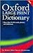 Oxford Large Print Dictionary