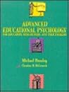 Advanced Educational Psychology for Educators, Researchers, and Policymakers