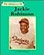 The Importance of Jackie Robinson by Arthur Diamond