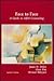 Face to Face: A Guide to AIDS Counseling (The AIDS Health Project)