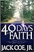 40 Days To Faith