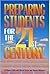 Preparing Students for the 21st Century