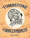 Tombstone: A Chronicle in Perspective