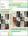 Effective Human Relations in Organizations