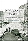 Necessary Fraud: Progressive Reform and Utah Coal (LEGAL HISTORY OF NORTH AMERICA)