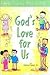 God's Love For Us: Simple Science Object Talks (Bible-Teaching Object Talkes for Kids)