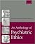 An Anthology of Psychiatric...